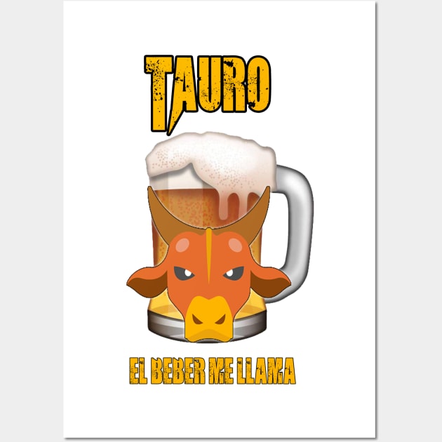 Fun design for beer and good liquor lovers Taurus Sign Wall Art by Cervezas del Zodiaco